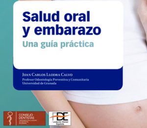 Salud Oral Y Embarazo Una Guía Práctica Clinica Dental Terán